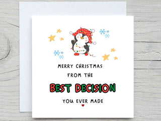 Custom Christmas Card, your best decision, penguin, romantic