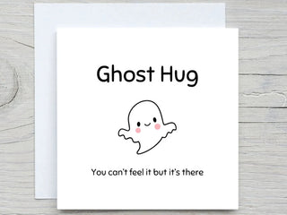 Custom Halloween Card, Ghost Hug, Its There, Ghost Card