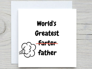 Fathers Day Card, To Daddy card, I love you dad card, happy fathers day, World's Greatest Farter