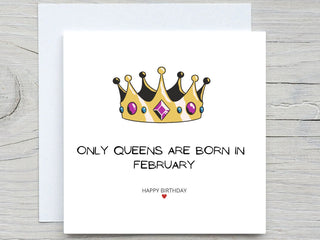 Birthday Card, Funny card, Only Queens birthday card