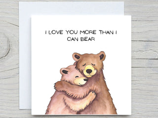 Happy Anniversary Card, More than I can Bear Happy Valentine's Day Card, romantic card, i love you card, anniversary card, bear hug card