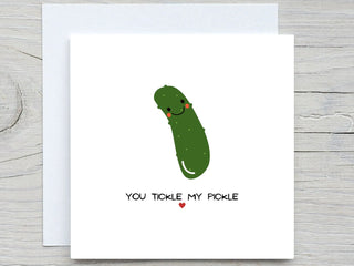 personalised card, love card, You Tickle My Pickle, I love you card, for her card, for him card, Anniversary  card