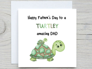 Funny Father's Day Card, Turtley Amazing Dad, Personalised Dad Father's Day Card
