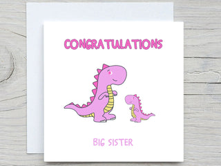 personalised New baby card, Big Sister card, congrats card, to big Sister card, cute dinosaur card