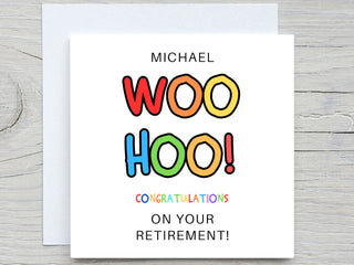 Congratulations card, Congrats on retirement card, WOO HOO CARD, personalised card,