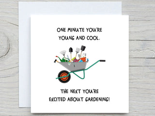 Birthday Card, Funny Birthday card, Happy Birthday card,  You are old card, Excited about Gardening, funny birthday card