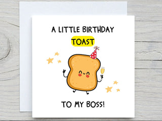 Boss Birthday Card ,A Little Birthday Toast To My Boss, Funny Birthday Card, For Boss, For Him, For Her