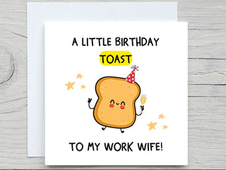 Work wife Birthday Card , A Little Birthday Toast To My work colleague , Funny Birthday Card, For Work wife, from colleague card