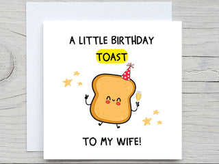 Wife Birthday Card , A Little Birthday Toast To My Wife  , Funny Birthday Card, For Wife  , From husband, for her