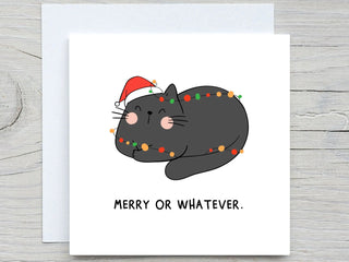 Personalised Christmas card, Merry christmas card, Merry or whatever,  funny christmas card, sarcastic cat, grumpy cat, cat Christmas card,