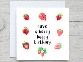Funny Birthday card, Strawberry birthday card , Have a berry Happy birthday card, for her, for him
