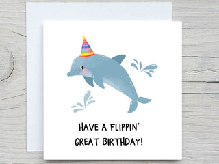 Personalised Birthday Card, Cute card, Dolphin birthday card, Have a flippin' birthday card