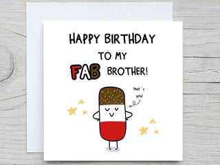 Personalised Birthday card, To A Fab Brother Birthday Card, Funny Brother Birthday Card, for him, from sister, from brother card, Popsicle