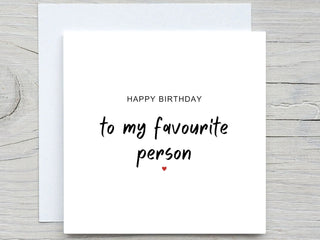 Personalised Birthday CARD, to my favourite person, husbands birthday, wife birthday, cute birthday card