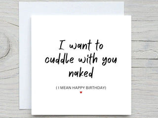 Cuddle Naked birthday card