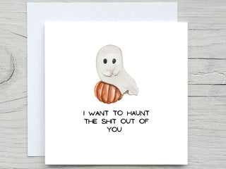Halloween card, Haunt the shit out of you, Personalised cards, Ghost card