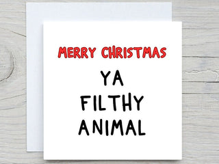 Personalised Christmas card, Merry christmas card, You Filthy animal, Christmas gift, funny Holidays card