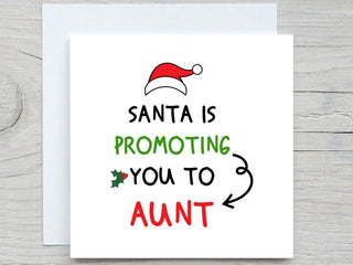 Pregnancy announcement card, Christmas pregnancy card, Santa promoting you to AUNT, Christmas Card, I am pregnant card