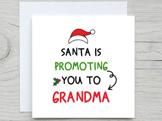 Pregnancy announcement card, Christmas pregnancy card, Santa promoting you to Grandma, Christmas Card, I am pregnant card