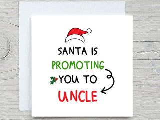 Pregnancy announcement card, Christmas pregnancy card, Santa promoting you to UNCLE, Christmas Card, I am pregnant card