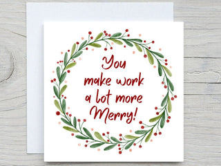 Christmas card, to coworker, you make work Merry ,to my Boss, custom Christmas card, Christmas gift card, from employee, for employer card