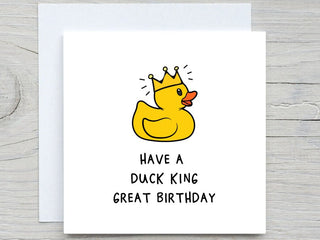 birthday card, Funny birthday card, Duck card, Duck king birthday card,, Cute duck card, for duck lovers, birthday custom gift
