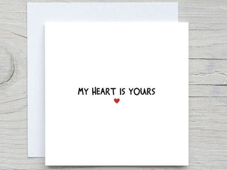 My heart is yours , to Wife, to girlfriend, Valentines card, romantic card,  anniversary card, this much, card for loved one, for partner