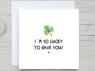 Romantic card, to Wife, to girlfriend, Valentines card, Im so lucky to have you,  anniversary card, card for loved one, for partner