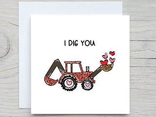 Valentines Day Card, Love greeting card, cute Romantic card, I dig you card, Valentine's Gift, for partner, digger card