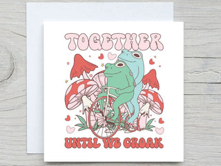 together until we croak