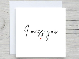I miss you card, romantic card, love card, long distance card, I miss u, for him, for her