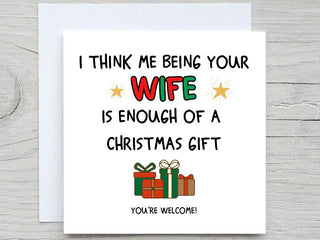 Funny husband Christmas Card , To Husband card, Being your wife is enough, Christmas Card, from Wife Christmas Card, Christmas  gift husband