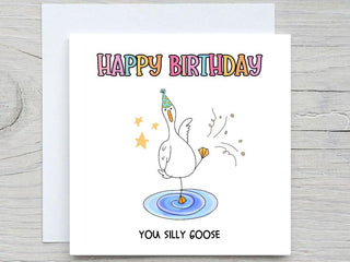 Funny Birthday Card, Silly Goose, Personalised Birthday card, Custom Birthday gift, for goose lovers