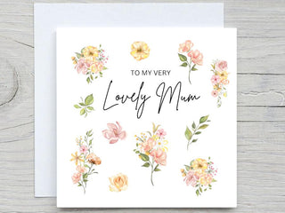 Personalised mothers day card, mothers day card, Floral card, card for mom, from daughter card, floral card for mom, To my Lovely Mum