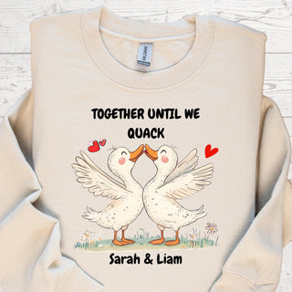 Custom Duck Tshirt, Personalised Name Tee, Until we Quack, Gift for Girlfriend, Anniversary Gift, Valentin Gift sweatshirt, Duck Lover Gift
