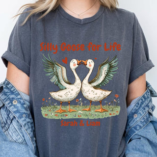 Custom Goose Tshirt, Personalised Name Tee, Silly goose for life, Gift for Girlfriend, Anniversary Gift, , Goose Lover Gift
